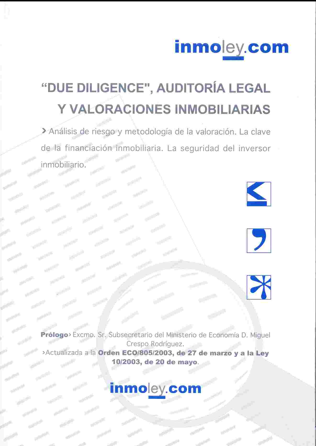 DUE DILIGENCE, AUDITORA LEGAL Y VALORACIONES INMOBILIARIAS